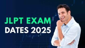 JLPT Exam Dates 2025 – Complete Schedule & Registration Guide - JLPT Exams