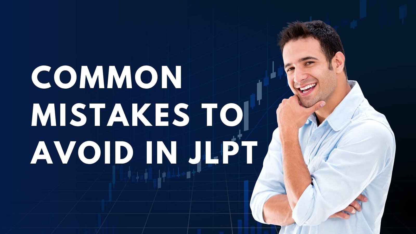 Common Mistakes to Avoid in JLPT Reading and Listening Sections 2025