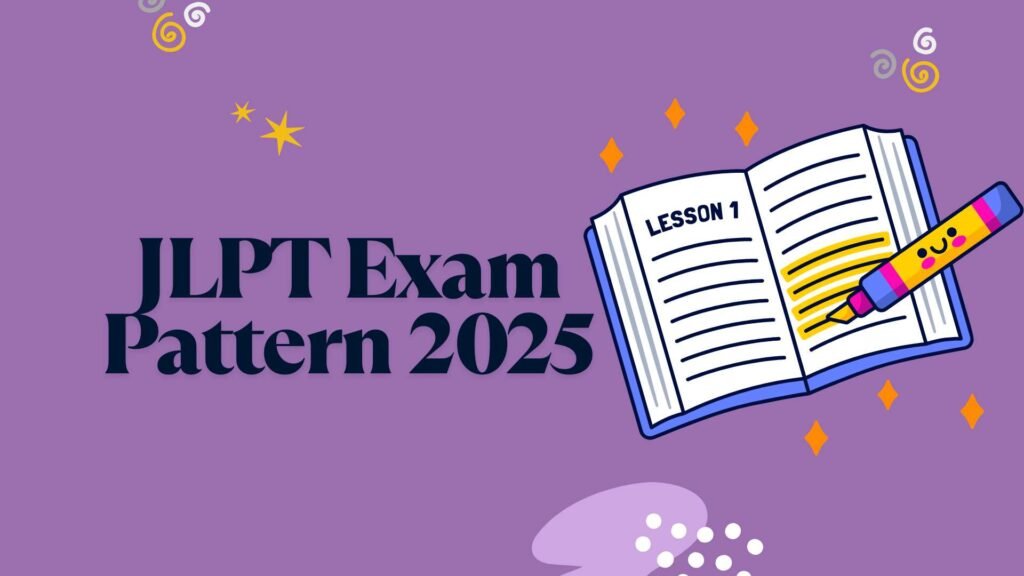 JLPT Exam Pattern