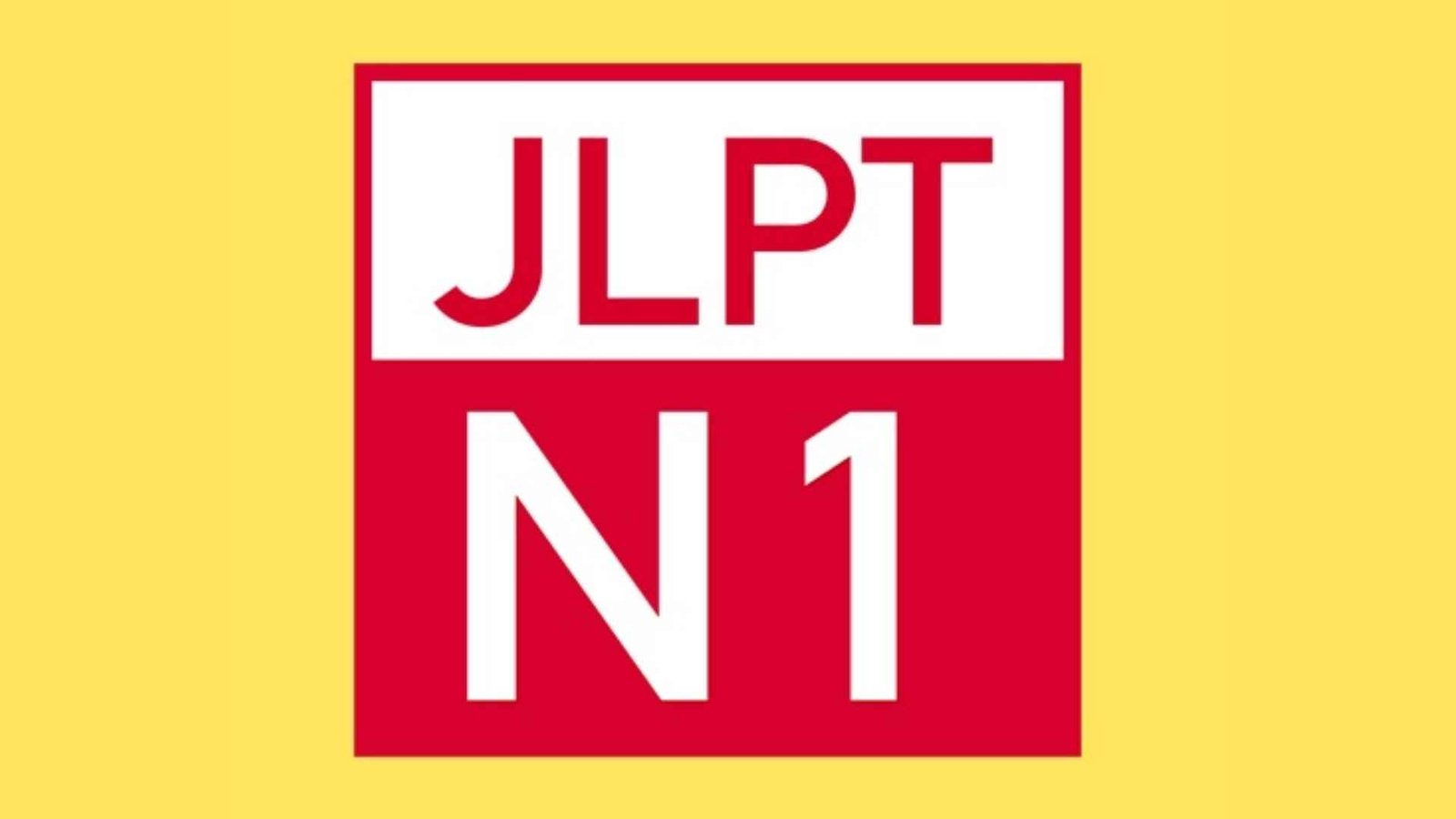 JLPT N1: Guide to Passing the Japanese Language Test