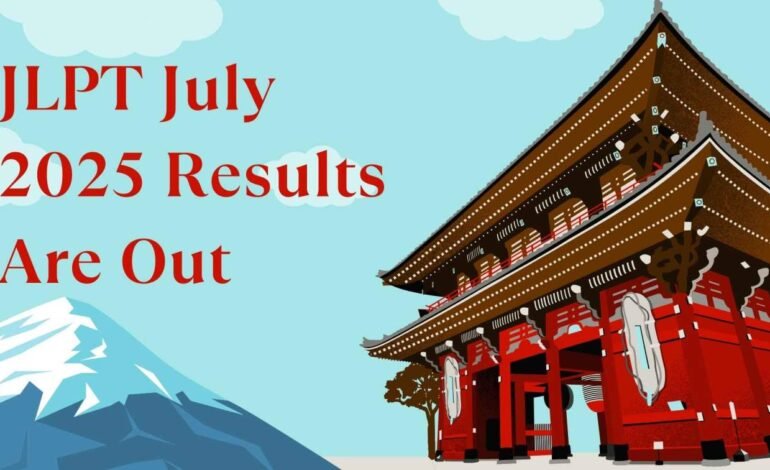 JLPT July 2025 Results