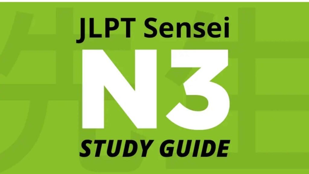 JLPT N3 – Intermediate Level