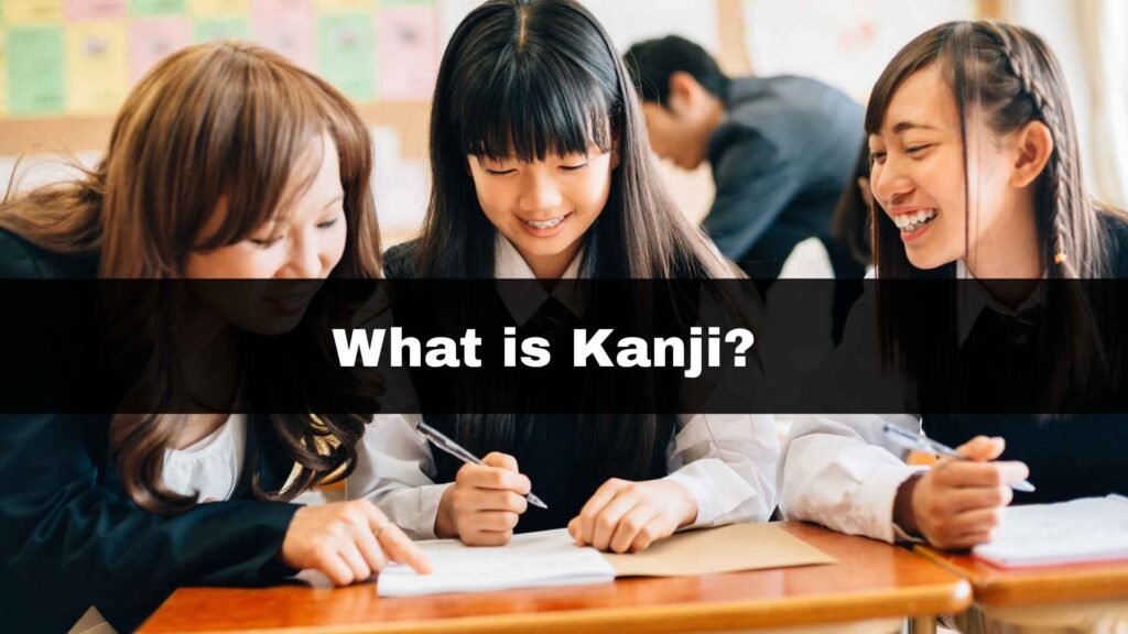 What is Kanji?