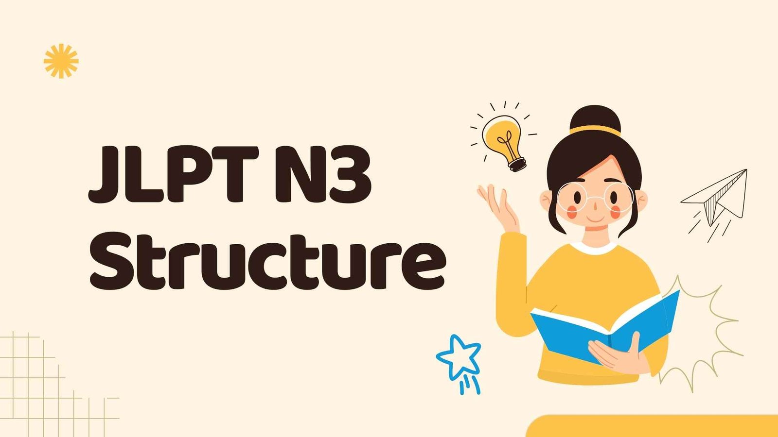 JLPT N3 Structure: Effective Strategies to Master the Exam in 2025
