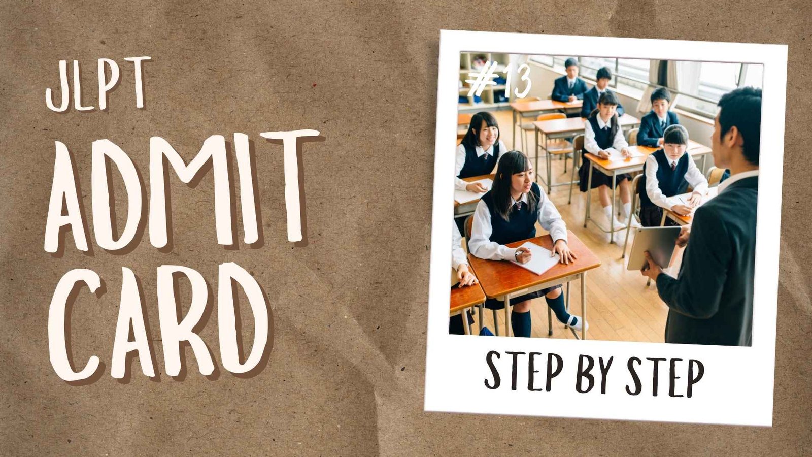 JLPT Admit Card 2025: Complete Guide to Download, Exam Instructions & Important Updates