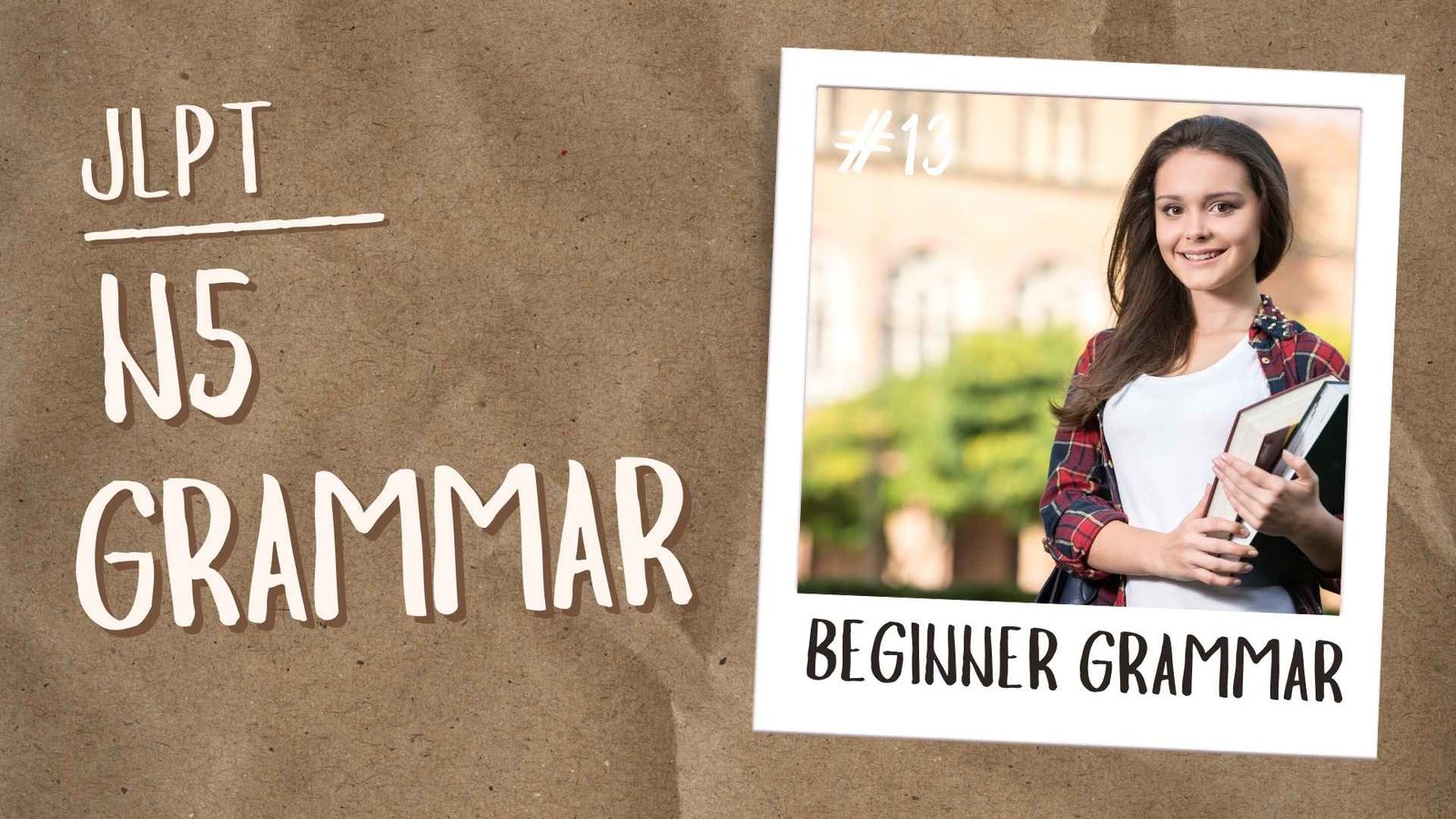 Master JLPT N5 Grammar: Essential Rules and Sentence Patterns for Beginners