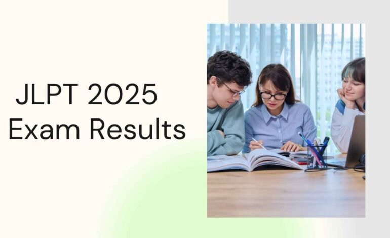 JLPT 2025 Exam Results