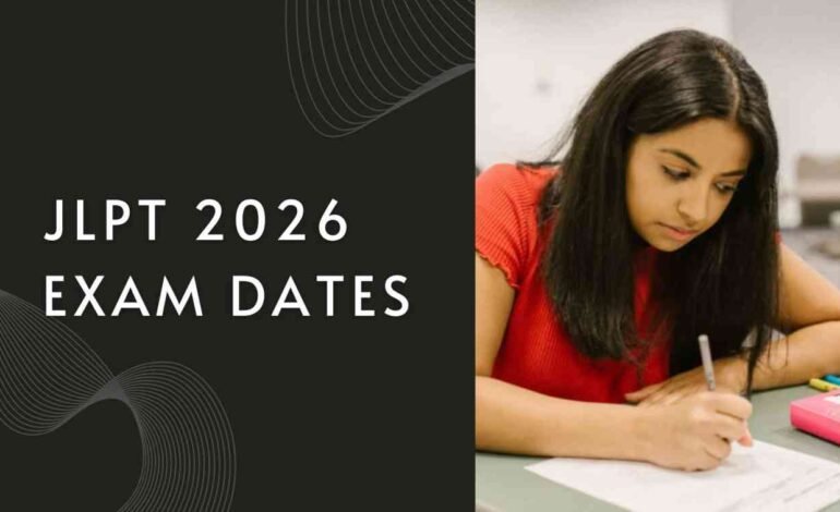 JLPT 2026 Exam Dates