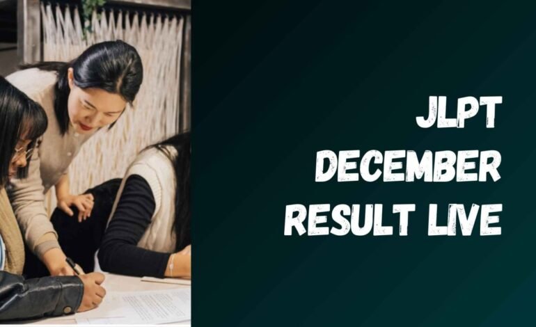 JLPT December Result Live