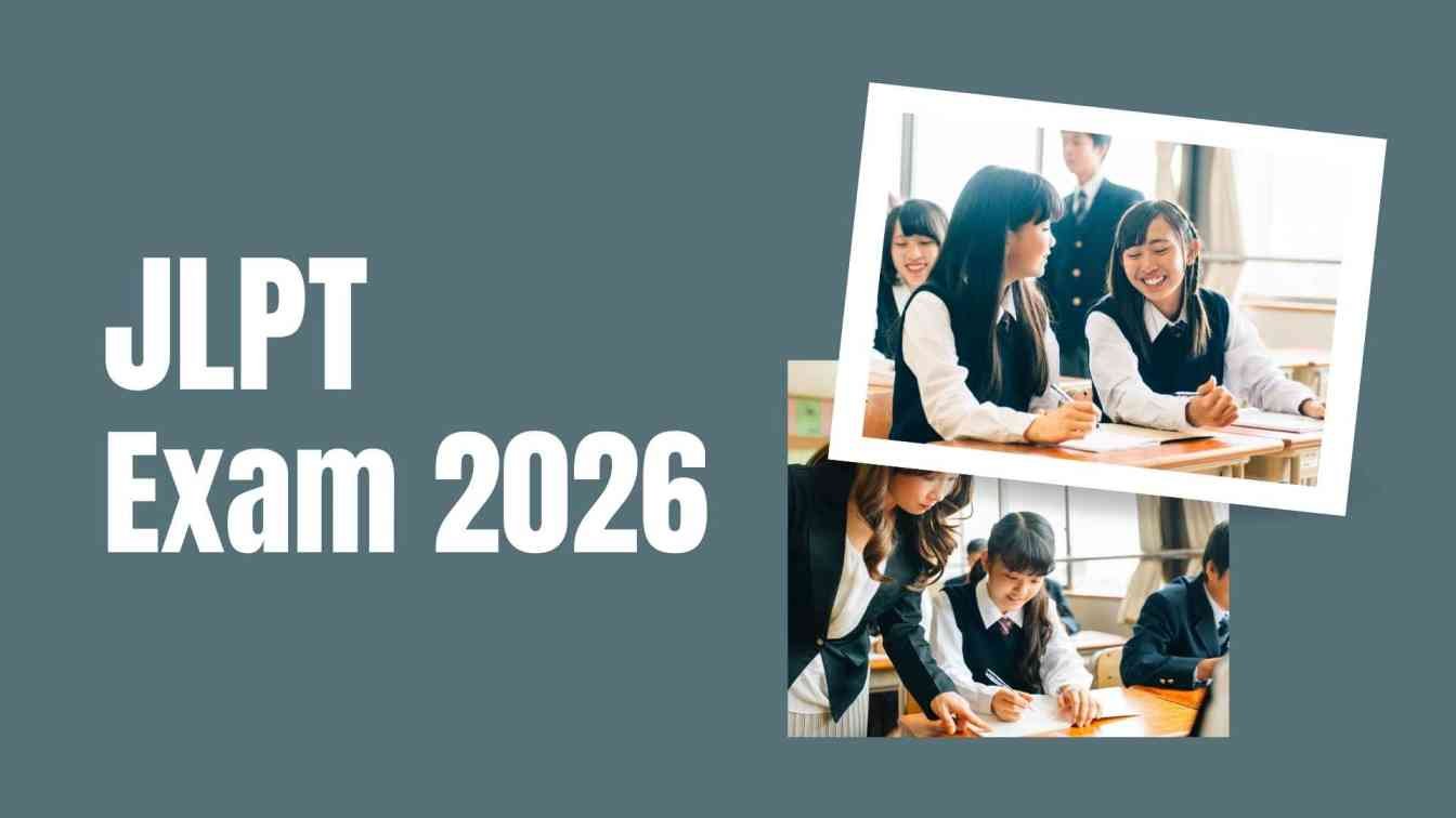 Japanese Language Proficiency Test Complete Guide (JLPT Exam 2026)