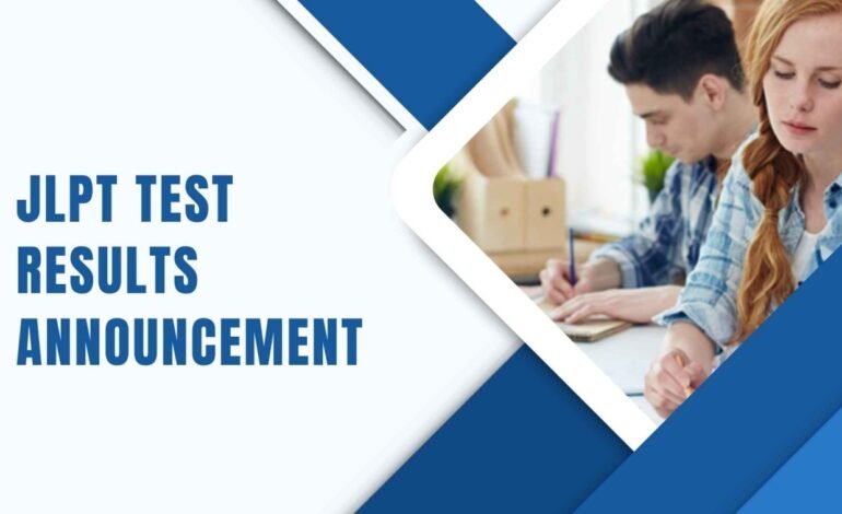 JLPT Test Results Announcement