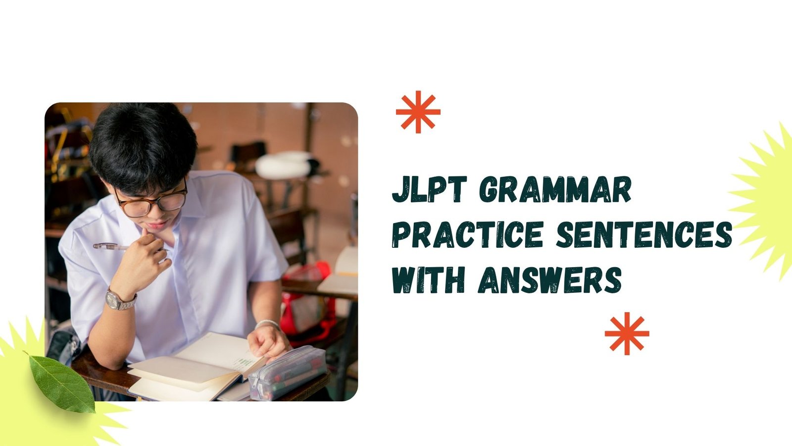 Complete JLPT Grammar Practice Sentences with Answers for Exam Preparation