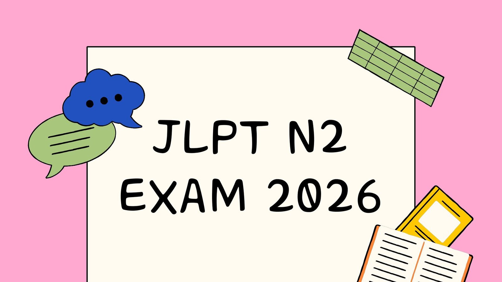 JLPT N2 Exam 2026: Eligibility, Syllabus, Pattern & Study Plan