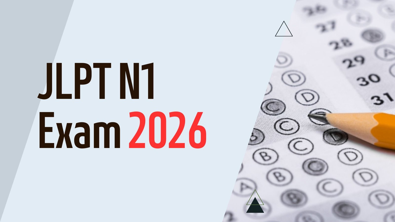 JLPT N1 Exam 2026 Ultimate Guide Dates Registration Syllabus and Results